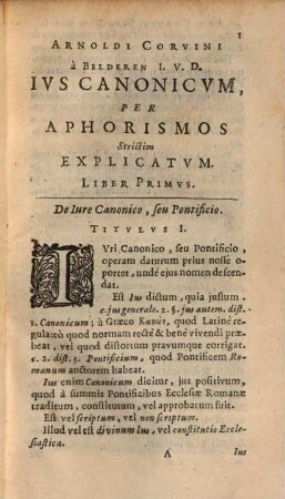 Arnoldi Corvini Ivs Canonicvm, Per Aphorismos strictim Explicatum
