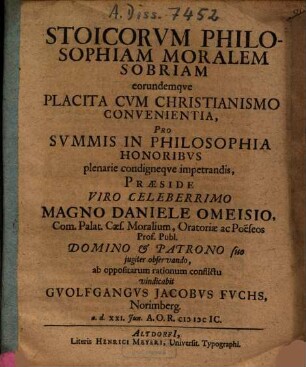 Stoicorvm Philosophiam Moralem Sobriam eorndemqve Placita Cvm Christianismo Convenientia