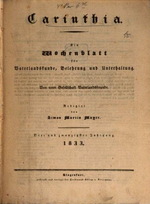 Carinthia : Zeitschrift für Vaterlandskunde, Belehrung u. Unterhaltung. 23. 1833