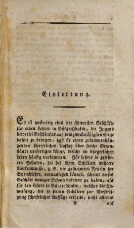 Praktische Anleitung zu schriftlichen Aufsätzen über Gegenstände des gemeinen Lebens, besonders für Bürgerschulen