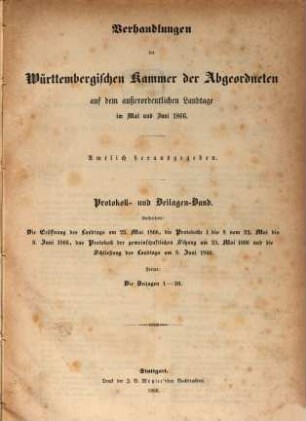 Verhandlungen der Württembergischen Kammer der Abgeordneten auf dem außerordentlichen Landtage. 1866