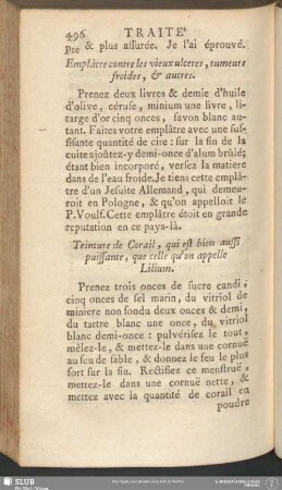 Emplâtre contre les vieux ulceres, tumeurs froides, & autres