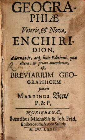 Geographiae veteris et novae Enchiridion