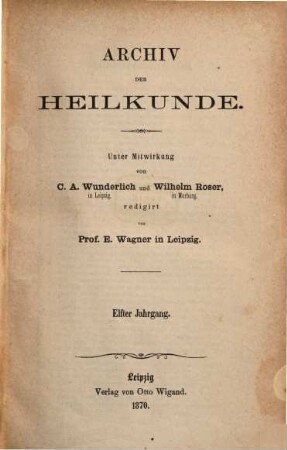 Archiv der Heilkunde. 11. 1870