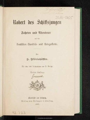 Robert des Schiffsjungen Fahrten und Abenteuer auf der deutschen Handels- und Kriegsflotte