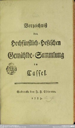 Verzeichniß der Hochfürstlich-Heßischen Gemählde-Sammlung in Cassel