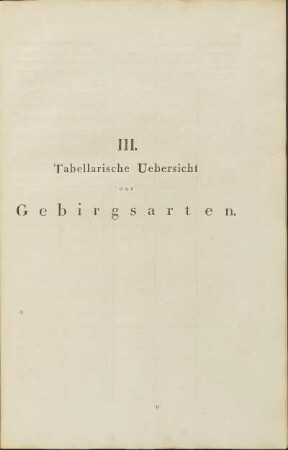 III. Tabellarische Uebersicht der Gebirgsarten.