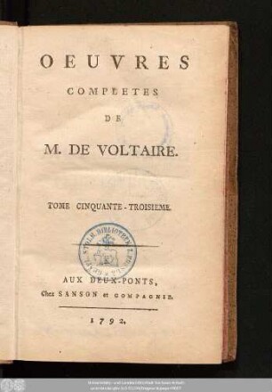 Tome Cinquante-Troisieme = Dictionnaire Philosophique, Tome II.: Oeuvres Completes De M. De Voltaire
