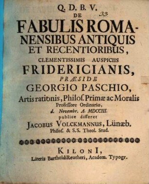 Q. D. B. V. De Fabulis Romanensibus Antiquis Et Recentioribus