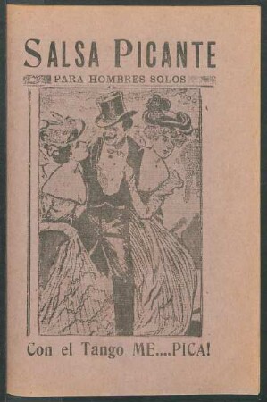Salsa picante : para hombres solos ; con el tango Me.... pica!