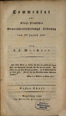 Commentar zur K. Preußischen Gemeinheitstheilungs Ordnung vom 7ten Junius 1821, 1. (1824)