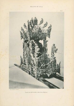 Plate I. Island of Bali. Carved and gilt wooden Litter from Buleleng
