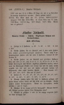 Fünfter Abschnitt. Gemeine Brüche - Schluß. Rechnen mit Decimalbrüchen.