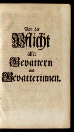 Von der Pflicht aller Gevattern und Gevatterinnen.