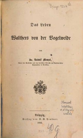 Das Leben Walthers von der Vogelweide