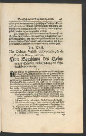 Tit. XXII. De Debitis Vasalli exsolvendis, & de Consensu Domini petendo.