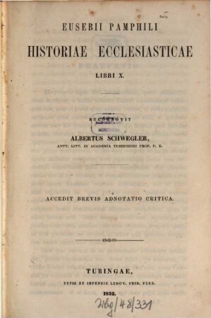 Eusebii Pamphili Historiae ecclesiasticae libri X : accedit brevis annotatio critica