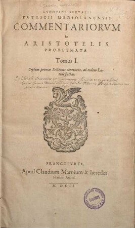 1: Septem primas Sectiones continens, ab eodem Latinè factas