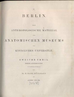 Th. 2 Abth. 1: Schädel von der Insel Timor, den Anachoreten-Inseln, aus Neu-Hannover, Maori-, Fidji-, Peruaner-Schädel und Schädel aus Tirol