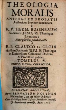 Theologia Moralis, 5,[2]. [Liber VI, Pars I]