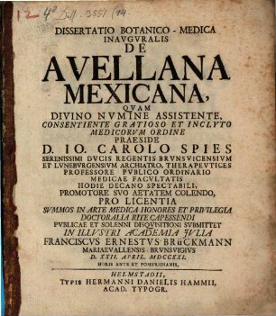 Dissertatio Botanico-Medica Inavgvralis De Avellana Mexicana