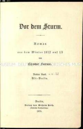 Historischer Roman 'Vor dem Sturm' von Theodor Fontane in der Erstausgabe, Bände 3 und 4