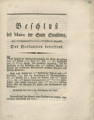 Beschluß des Maire der Stadt Straßburg, vom 18ten Hitzemonat (Thermidor) 10ten Jahrs der Republik; das Brokantiren betreffend