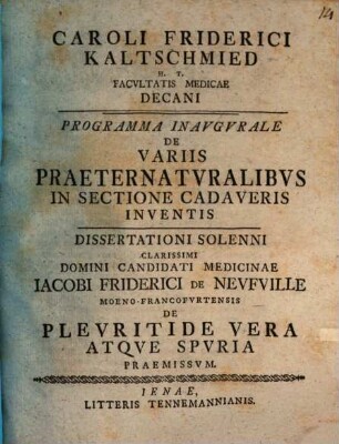 Pr. inaug. de variis praeternaturalibus, in sectione cadaveris inventis
