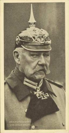 Reichspräsident von Hindenburg