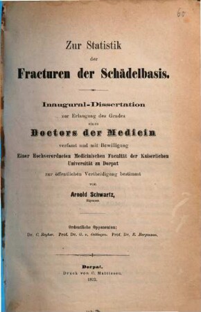 Zur Statistik der Fracturen der Schad̈elbasis : Inaugural-Dissertation