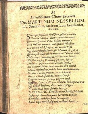 Ad Literatißimum Virum-Juvenem Dn. Martinum Nesselium, L. L. Studiosum, Amicum suum singulariter dilectum.