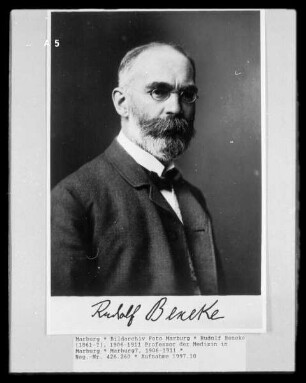 Rudolf Beneke (1861-?), 1906-1911 Professor der Medizin in Marburg