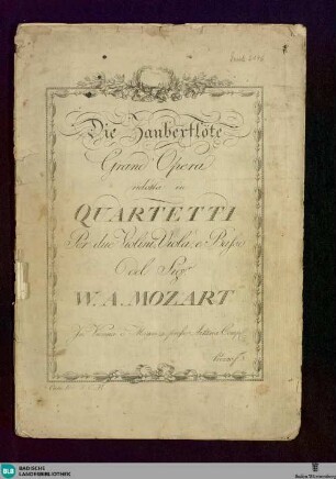 Die Zauberflöte : Grand opera ridotta in quartetti per due violini, viola, e basso; Anhang B zu KV 620