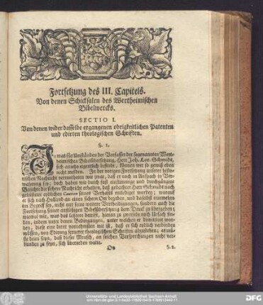 Sectio I. Von denen wider dasselbe ergangenen obrigkeitlichen Patenten und edirten theologischen Schriften.