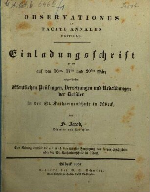Einladungsschrift zu den ... öffentlichen Prüfungen, Versetzungen und Redeübungen der Schüler in der St. Katharinenschule in Lübeck, 1837
