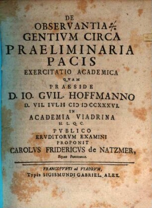 De Observantia Gentivm Circa Praeliminaria Pacis : Exercitatio Academica