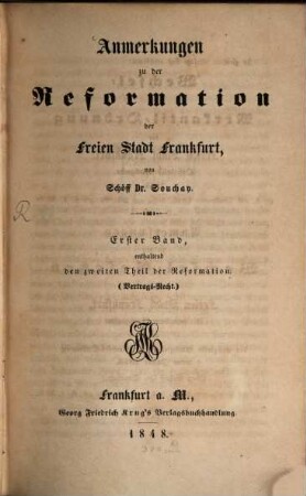 Anmerkungen zu der Reformation der Freien Stadt Frankfurt, 1. Enthaltend den zweiten Theil der Reformation (Vertragsrecht)