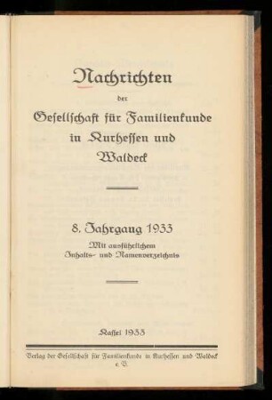 Nachrichten der Gesellschaft für Familienkunde in Kurhessen und Waldeck, 8. Jahrgang, 1933