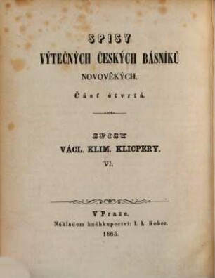 Spisy Václ. Klim. Klicpery, 6