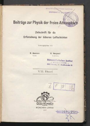 7.1917: Beiträge zur Physik der freien Atmosphäre : Zeitschr. für d. Erforschung d. höheren Luftschichten u. d. Strömungsersch. in d. Atmosphäre