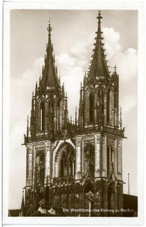 Meißen. Westtürme des Domes