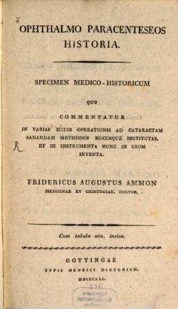 Ophtalmo-paracenteseos historia : specimen medico-historicum ... ; cum tab.