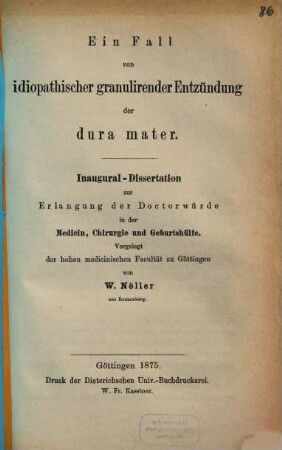 Ein Fall von idiopathischer granulirender Entzündung der dura mater : Inaug.-Diss.