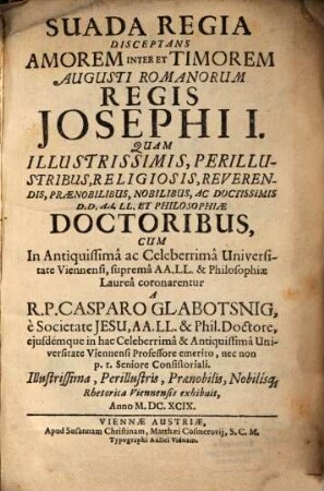 Suada Regia, disceptans amorem inter et timorem Augusti Romanorum Regis Josephi I.