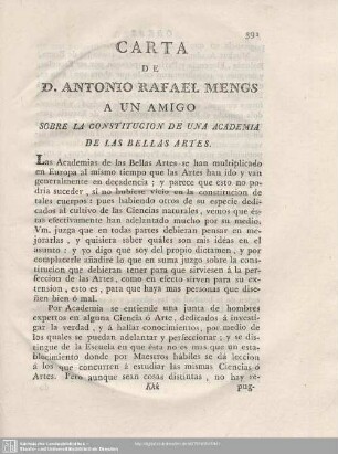 CARTA DE D. ANTONIO RAFAEL MENGS A UN AMIGO SOBRE LA CONSTITUTION DE UNA ACADEMIA DE LAS BELLAS ARTES.
