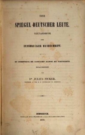 Der Spiegel deutscher Leute : Textabdruck der Innsbrucker Handschrift