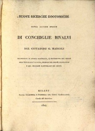 Nuove ricerche zootomiche sopra alcune specie de conchiglie bivalvi ...