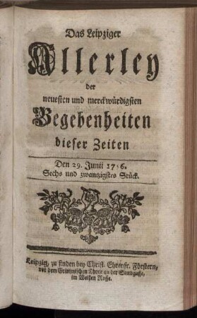 Den 29. Junii 1756. Sechs und zwantzigstes Stück.
