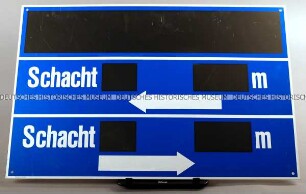 Hinweisschild: Schacht