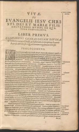 Liber Primus. Continens Genealogiam Divinae & humanae naturae Christi ...